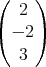 (  2 )
(    )
  - 2
   3